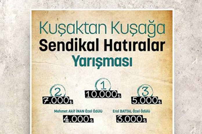 Kuşaktan Kuşağa Sendikal Hatıralar Yarışması